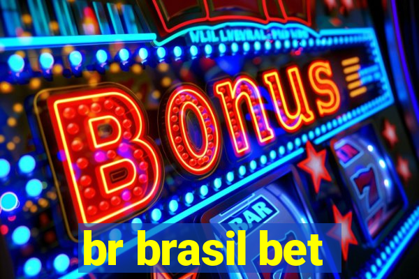 br brasil bet